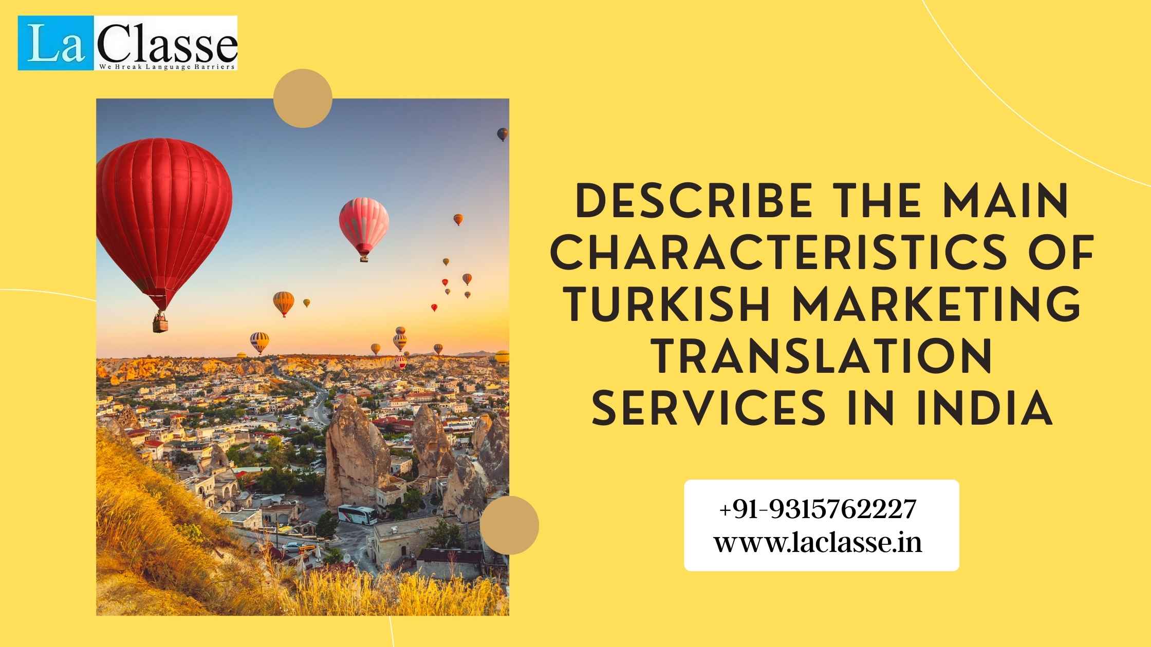 Describe the Main Characteristics of Turkish Marketing Translation Services in India
